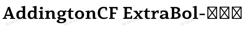 AddingtonCF ExtraBol字体转换
